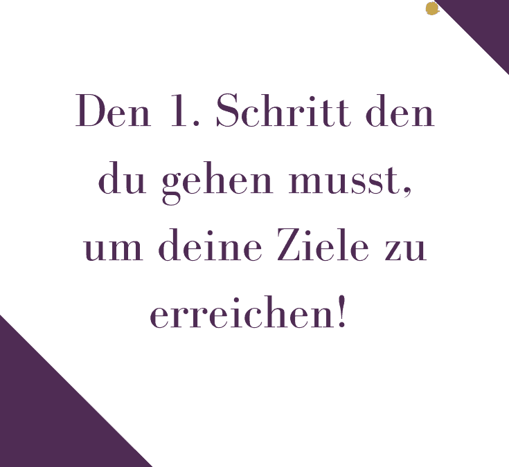 So schaffst du es, deine Ziele zu erreichen!