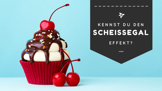 Kennst du den scheißegal Effekt?