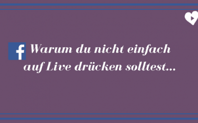 Warum du nicht einfach auf live drücken solltest