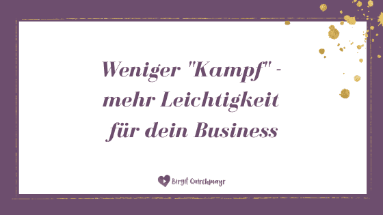 Online bekannt zu werden und neue Kunden zu gewinnen muss kein „Kampf“ sein. Es darf auch leicht & mit Spaß gehen.