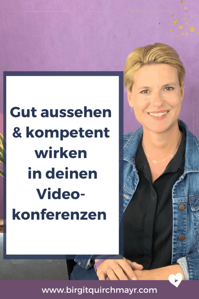 Gut Aussehen und kompetent wirken in deinen Videokonferenzen