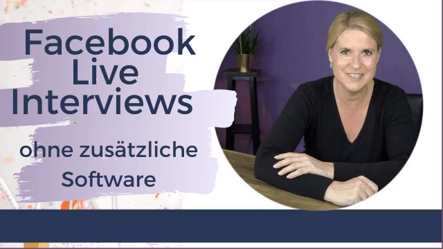 Facebook Live Interviews ohne zusätzliche Software (Facebook Live Producer!)