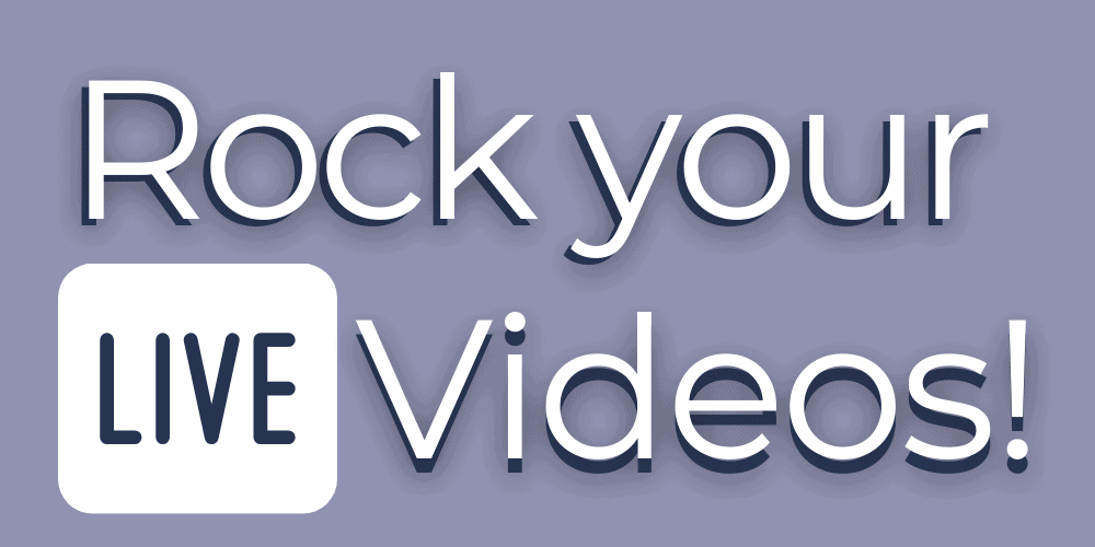 1_Rock your Live Videos