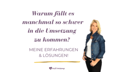 Warum fällt es manchmal so schwer von der Idee in die Umsetzung zu kommen?