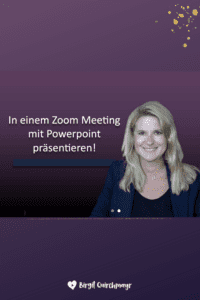 In Zoom m,it Powerpoint präsentieren & daveu auch selbst guzt zu sehen sein! (180 x 1350 px) (1)