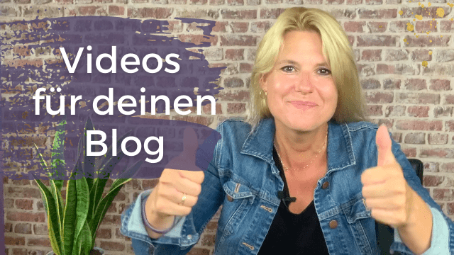 Mach deinen Blog mit Videos erfolgreicher!