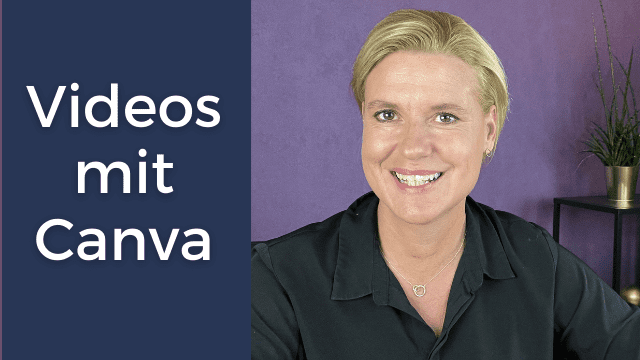 Videos mit Canva erstellen