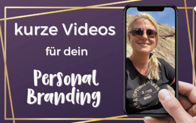 Kurze Videos für dein Personal Branding