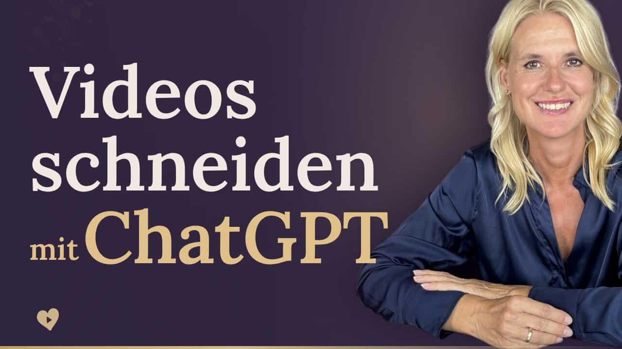 Vorschaubild zum YouTube-Video: Videos schneiden mit ChatGPT